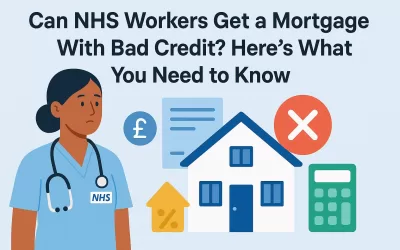 Can NHS Workers Get a Mortgage with Bad Credit? Here’s What You Need to Know